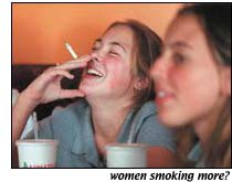 More women smokers?